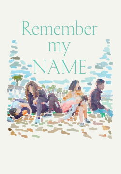 Remember my name (2023)