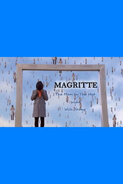 Rene Magritte: Man in the Hat (2014)