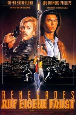 Renegades - Auf eigene Faust (1989)