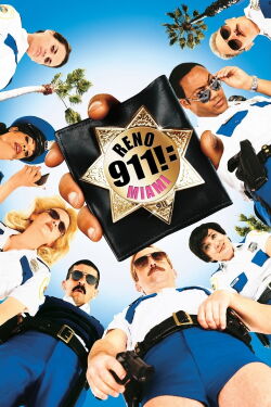 Reno 911! - Miami (2007)