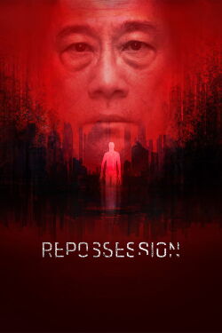 Repossession (2019)