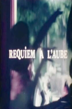 Requiem à l'aube (1977)