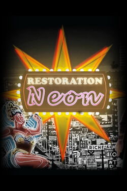 Restoration Neon (2015)