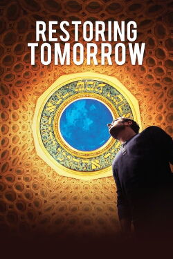 Restoring Tomorrow (2017)