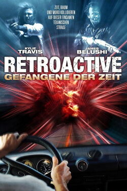 Retroactive - Gefangene der Zeit (1997)