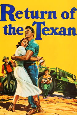 Return of the Texan (1952)