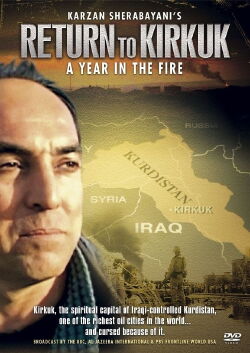 Return to Kirkuk: A Year in the Fire (2006)