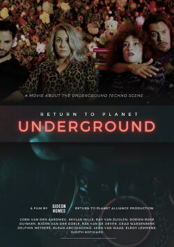 Return to Planet Underground (2025)