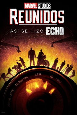 Reunidos: Así se hizo Echo (2024)
