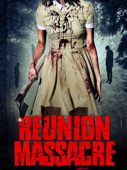 Reunion Massacre (2014)
