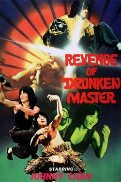 Revenge of the Drunken Master (1981)