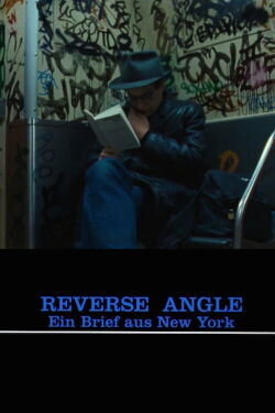 Reverse Angle: New York, March 1982 (1982)