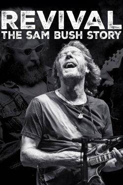 Revival: The Sam Bush Story (2015)