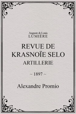 Revue de Krasnoïe Selo : artillerie (1897)