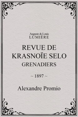 Revue de Krasnoïe Selo : grenadiers (1897)