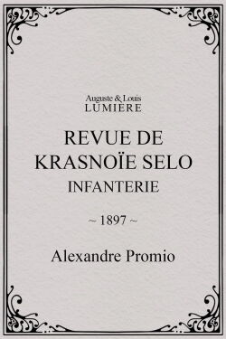 Revue de Krasnoïe Selo : infanterie (1897)