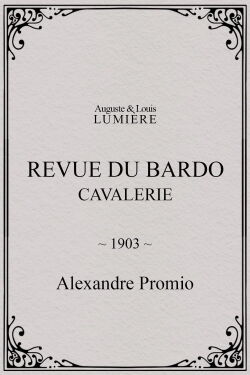Revue du Bardo : cavalerie (1903)