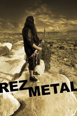 Rez Metal (2021)