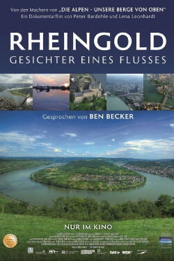 Rheingold – Gesichter eines Flusses (2014)