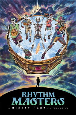 Rhythm Masters: A Mickey Hart Experience (2024)