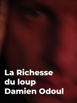 Rich Is the Wolf (2012)