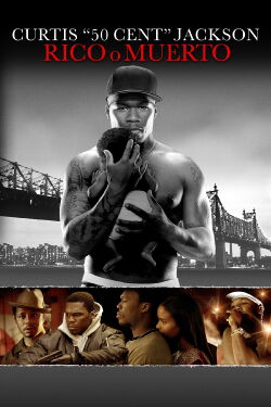 Rico o muerto (2005)