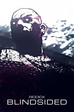 Riddick: Blindsided (2013)