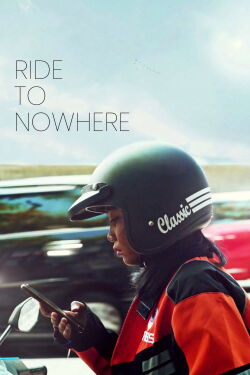Ride To Nowhere (2022)