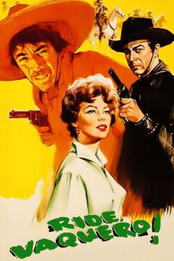 Ride, Vaquero! (1953)