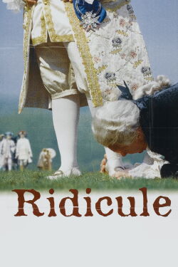 Ridicule. Nadie está a salvo (1996)