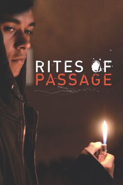Rites of Passage (2013)