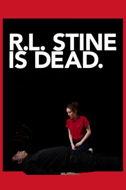 R.L. Stine is Dead (2020)