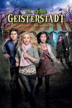 R.L. Stines - Geisterstadt: Kabinett des Schreckens (2015)