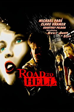 Road to Hell (2008)