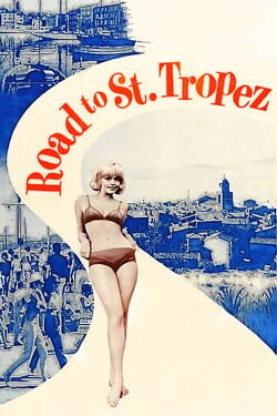 Road to St. Tropez (1966)