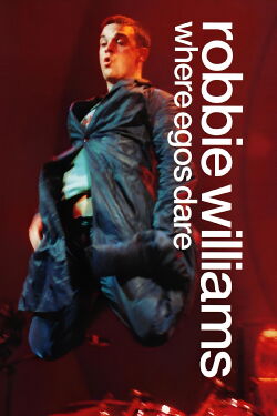 Robbie Williams - Where Egos Dare (2000)