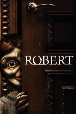 Robert: El muñeco siniestro (2015)