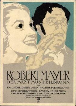 Robert Mayer, der Arzt aus Heilbronn (1955)