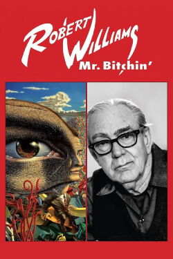 Robert Williams Mr. Bitchin' (2013)