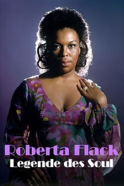 Roberta Flack: Legende des Soul (2022)
