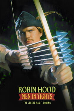 'Robin Hood: Men in Tights' – The Legend Had It Coming (1993)