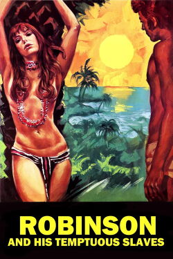 Robinson and His Tempestuous Slaves (1972)