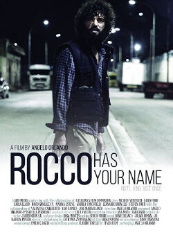 Rocco tiene tu nombre (2018)