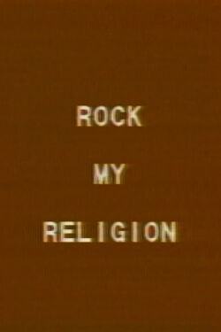 Rock My Religion (1984)