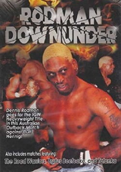 Rodman Downunder (2006)