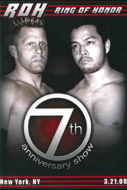 ROH 7th Anniversary Show (2009)