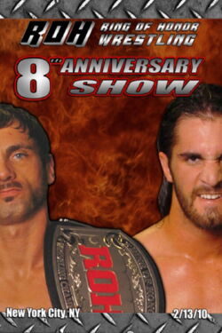 ROH 8th Anniversary Show (2010)
