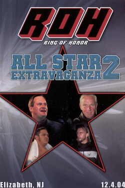 ROH All Star Extravaganza 2 (2004)