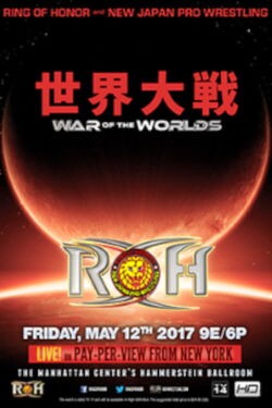 ROH & NJPW War Of The Worlds 2017: New York City (2017)