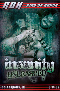 ROH Insanity Unleashed (2009)